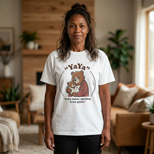 YaYa Bear T-Shirt — "is my name, spoiling is my game." Cute Grandma Gift